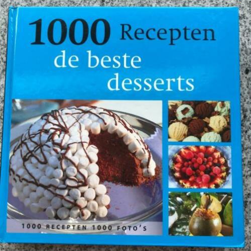 De beste desserts - 1000 Recepten