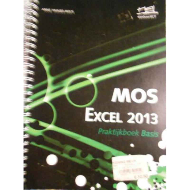 praktijk boek basis - MOS word 2013 - MOS excel 2013